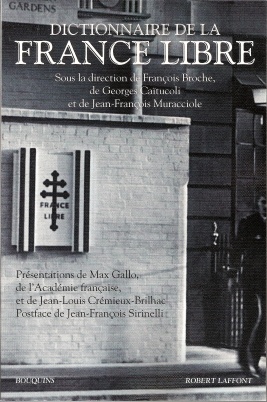 En couverture: Siège de la France Libre à Carlton Gardens, Londres (MOL). dictionnaire-france-libre