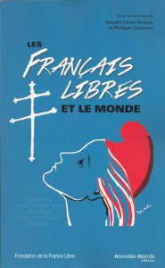 Les Français Libres et le monde