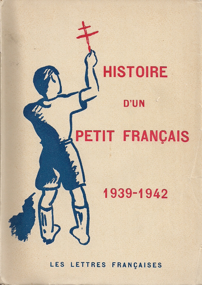 Histoire d’un petit Français, 1939-1942
