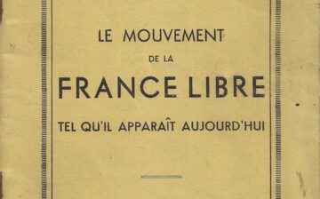 Le mouvement de la France Libre tel qu’il apparaît aujourd’hui