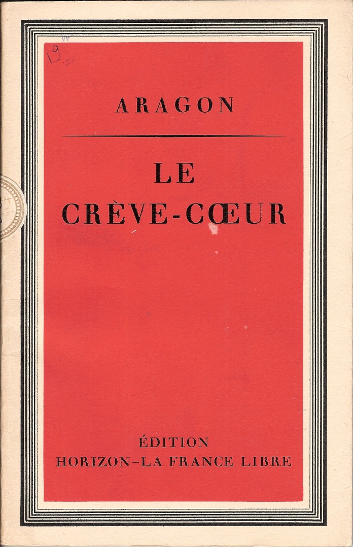 Préface d’André Labarthe au Crève-Cœur d’Aragon