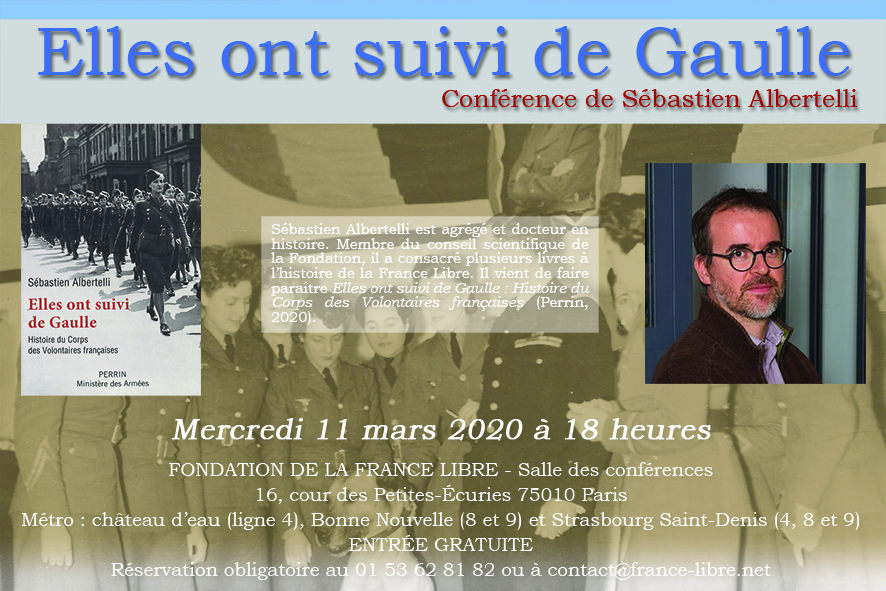 Elles ont suivi de Gaulle : histoire du Corps des Volontaires françaises (conférence)