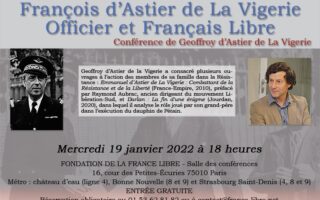 François d’Astier de La Vigerie, officier et Français Libre (conférence)