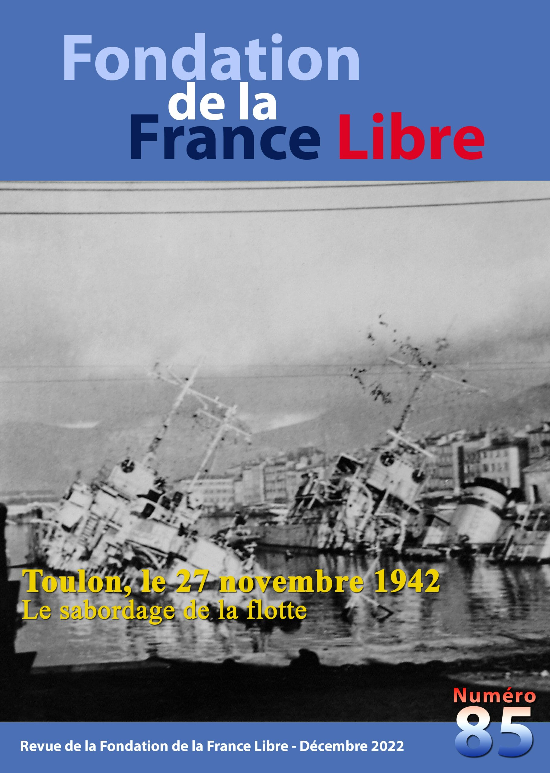 Fondation de la France Libre, n° 85, décembre 2022